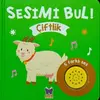Sesimi Bul- Çiftlik