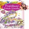 Kokulu Masallar Frambuaz