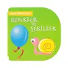 Minik Kitaplarım-Renkler Şekiller