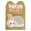 Dokun Hisset Tummy Time- Güvenli Bağlanma Başlıyor