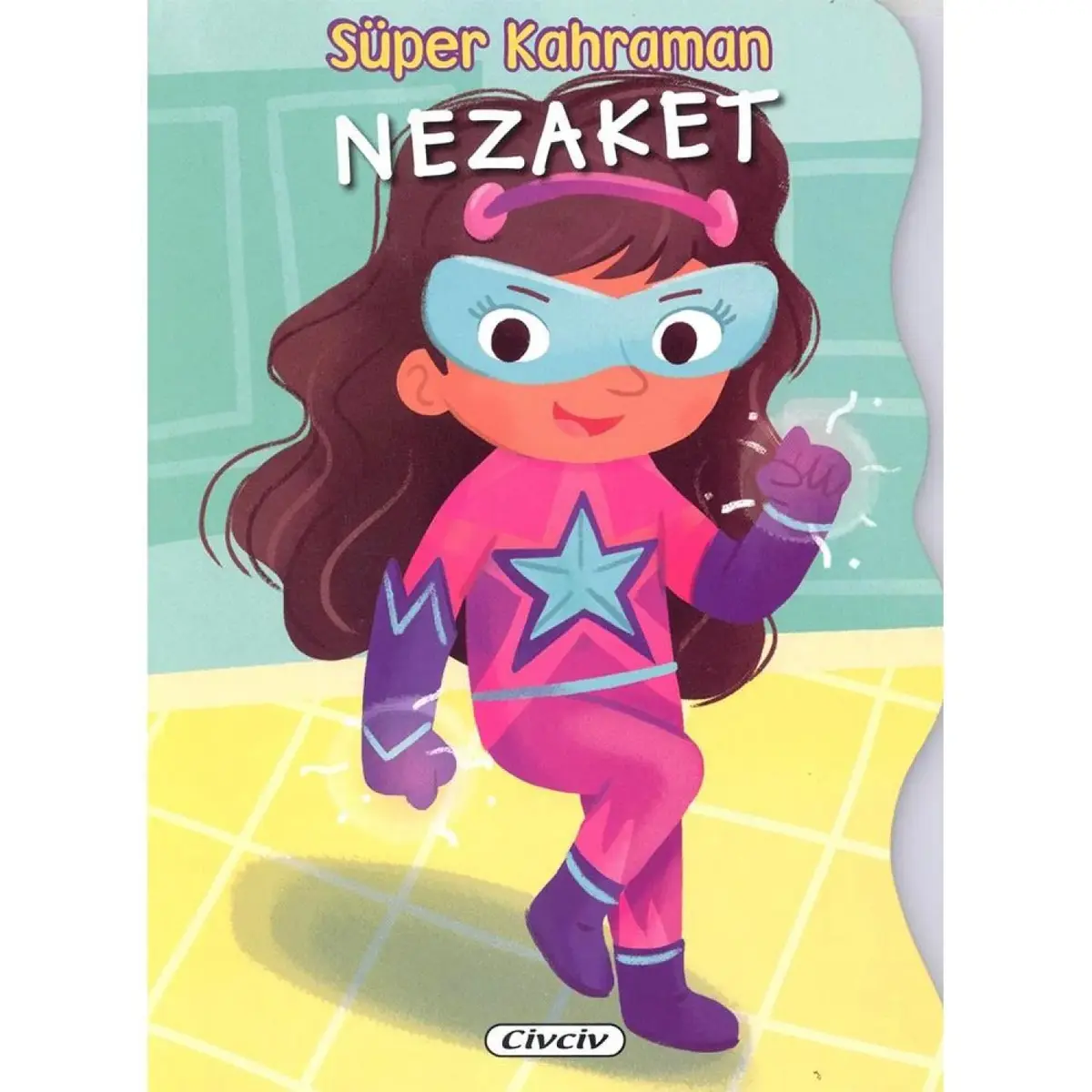 Çiçek Süper Kahraman Nezaket