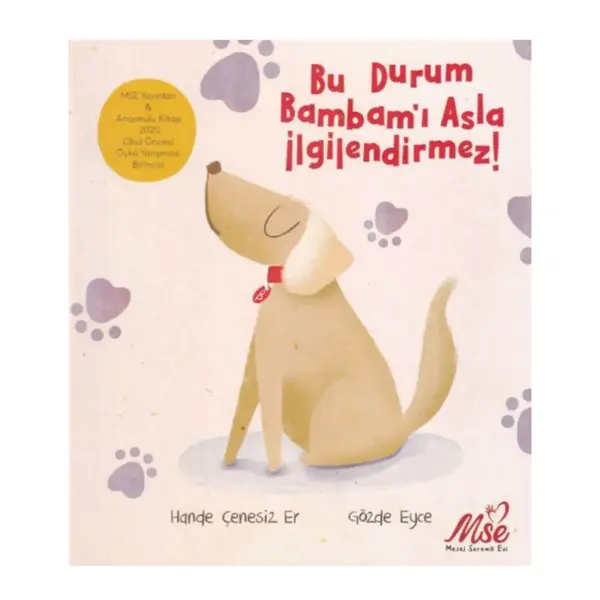 Bu Durum Bambamı Asla İlgilendirmez!