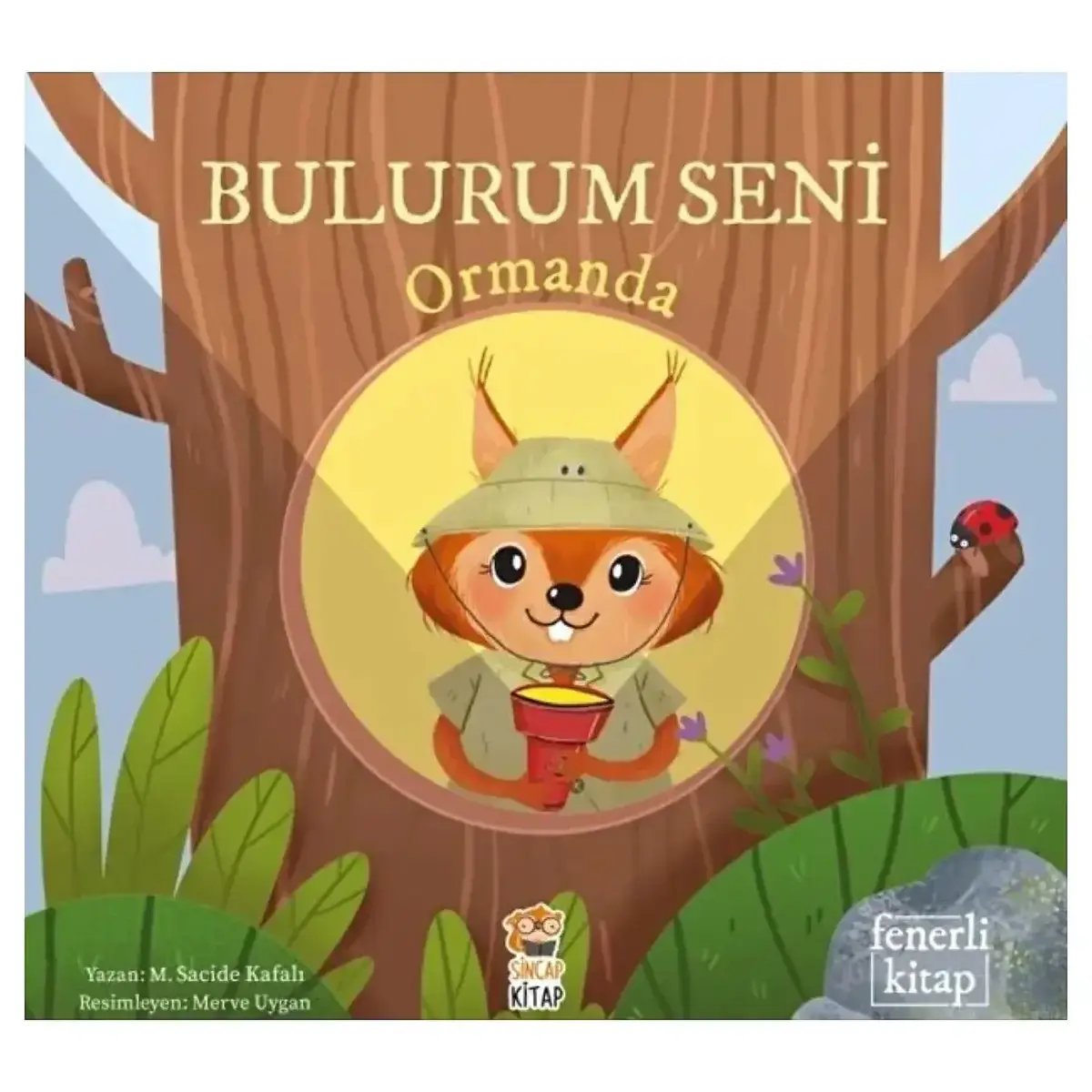 Bulurum Seni Ormanda Fenerli Kitap