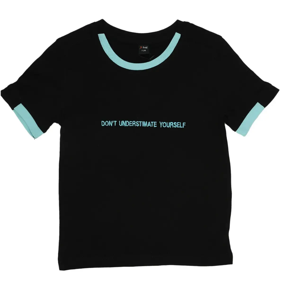 Hvc T-Shirt Dont Understimate Yourself Siyah