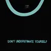 Hvc T-Shirt Dont Understimate Yourself Siyah