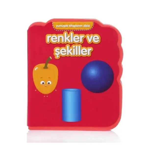 Yumuşak Kitaplarım-Renkler Ve Şekiller