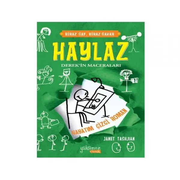 Haylaz Derekin Maceraları 3