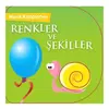 Minik Kitaplarım-Renkler Şekiller