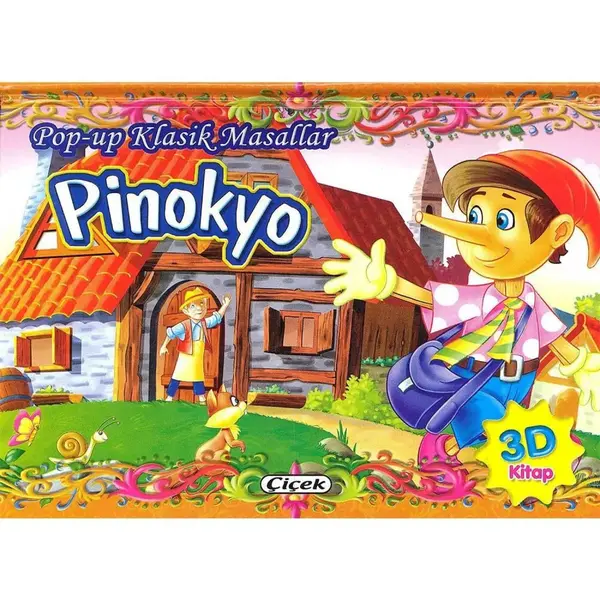 Çiçek Pop Up Klasik Masallar-Pinokyo
