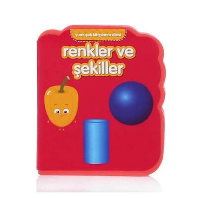 Yumuşak Kitaplarım-Renkler Ve Şekiller