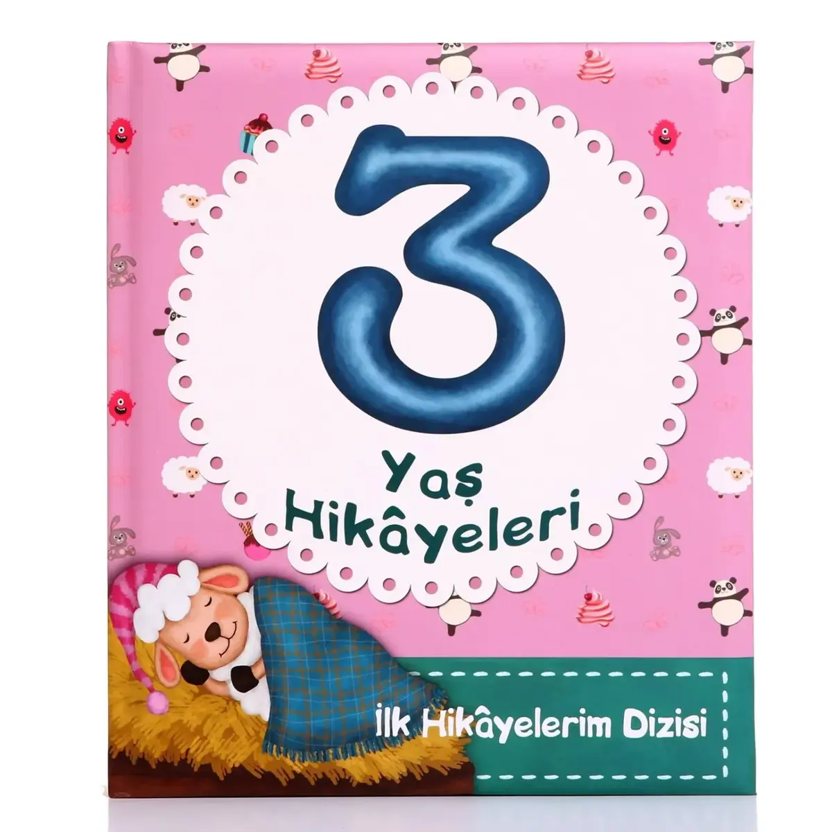İlk Hikayelerim Dizisi-3 Yaş Hikayeleri