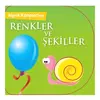 Minik Kitaplarım-Renkler Şekiller