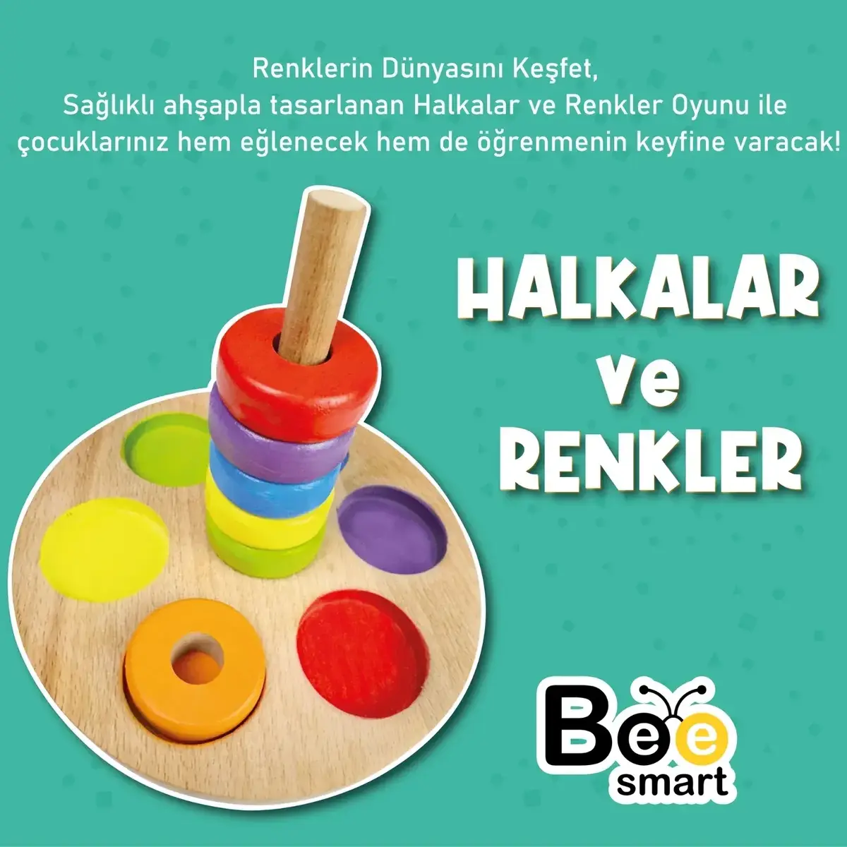 Bee Smart Halkalar Ve Renkler
