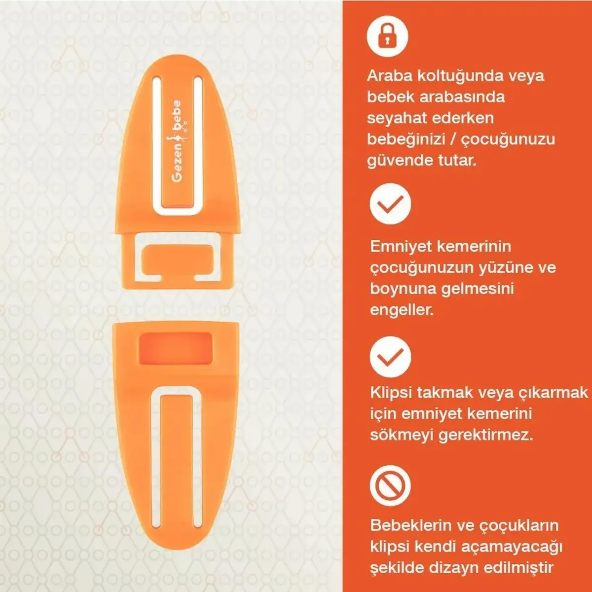 Gezenbebe Bebek Emniyet Kemer Klipsi Orange