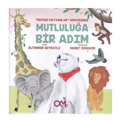 Mutluluğa Bir Adım