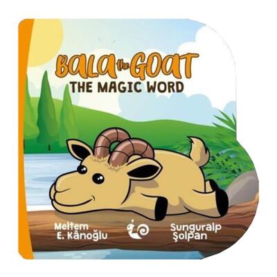 Bala The Goat The Magic Word-A Series of Lovely